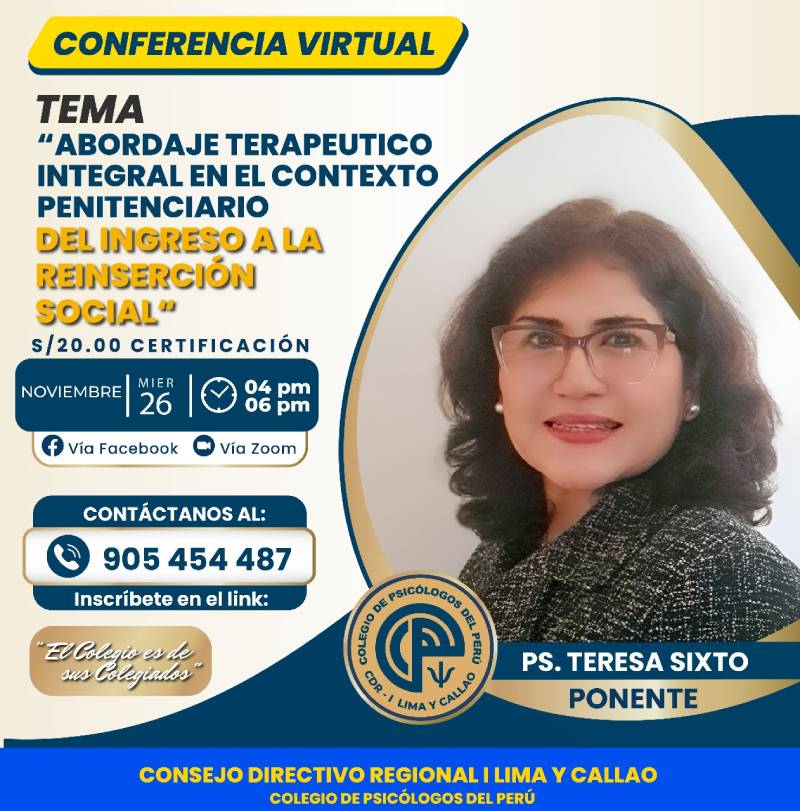 Conferencia Virtual Abordaje terapéutico integral en el contexto penitenciario, del ingreso a la reinserción social