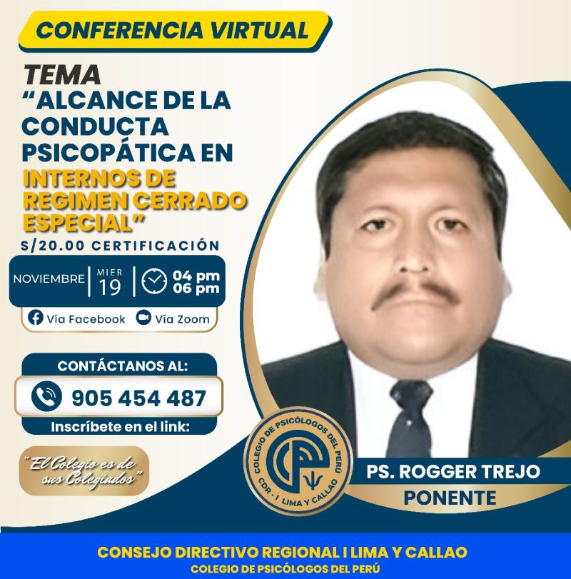 Conferencia Virtual Alcance de la conducta psicopática en internos de régimen cerrado especial