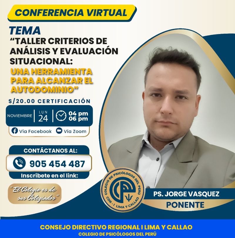 Taller: Criterios de análisis y evaluación situacional: Una herramienta para alcanzar el autodominio