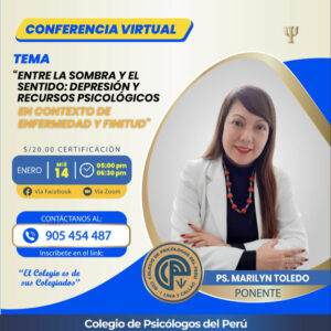 Conferencia Virtual Entre la sombra y el sentido: depresión y recursos psicológicos en contextos de enfermedad y finitud.