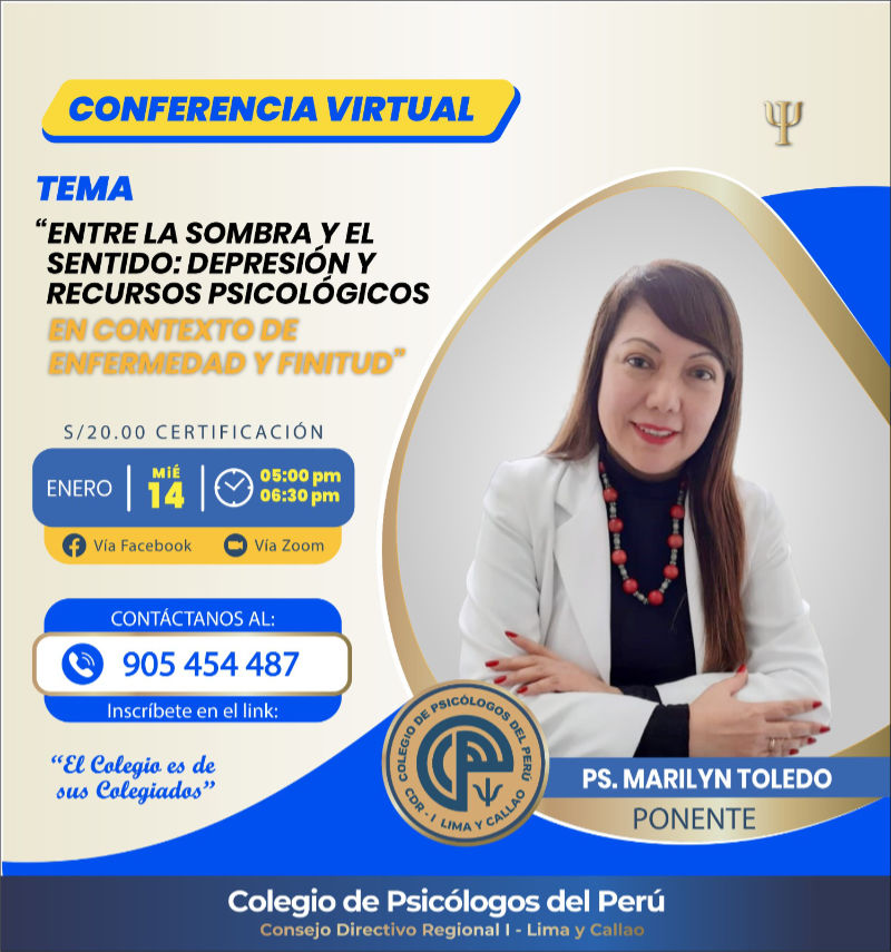 Conferencia Virtual Entre la sombra y el sentido: depresión y recursos psicológicos en contextos de enfermedad y finitud.
