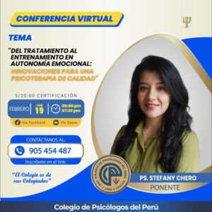 Conferencia Virtual Del Tratamiento al Entrenamiento en Autonomía Emocional: Innovaciones para una Psicoterapia de Calidad