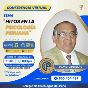 Conferencia Virtual Hitos de la Psicología Peruana