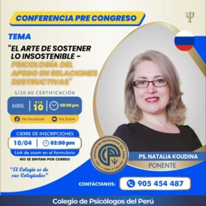 Conferencia Virtual: El Arte de Sostener lo Insostenible - Psicología del Apego al Dolor en Relaciones Destructivas