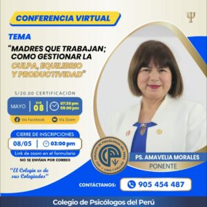 Conferencia Virtual:  Madres que trabajan; Cómo Gestionar la Culpa, Equilibrio y Productividad