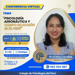 Conferencia Virtual Psicología Aeronáutica y Campo de Acción en el Perú