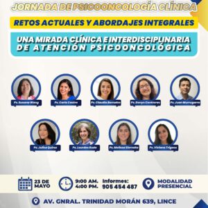 Jornada de Psicooncología clínica, retos actuales y abordajes integrales