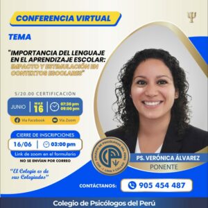 Conferencia: IMPORTANCIA DEL LENGUAJE EN EL APRENDIZAJE ESCOLAR: IMPACTO Y ESTIMULACIÓN EN CONTEXTOS ESCOLARES