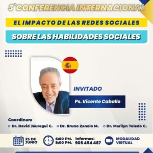CONFERENCIA: EL IMPACTO DE LAS REDES SOCIALES SOBRE LAS HABILIDADES SOCIALES