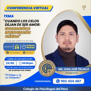 CONFERENCIA: CUANDO LOS CELOS DEJAN DE SER AMOR: EVALUACIÓN E INTERVENCIÓN CLÍNICA