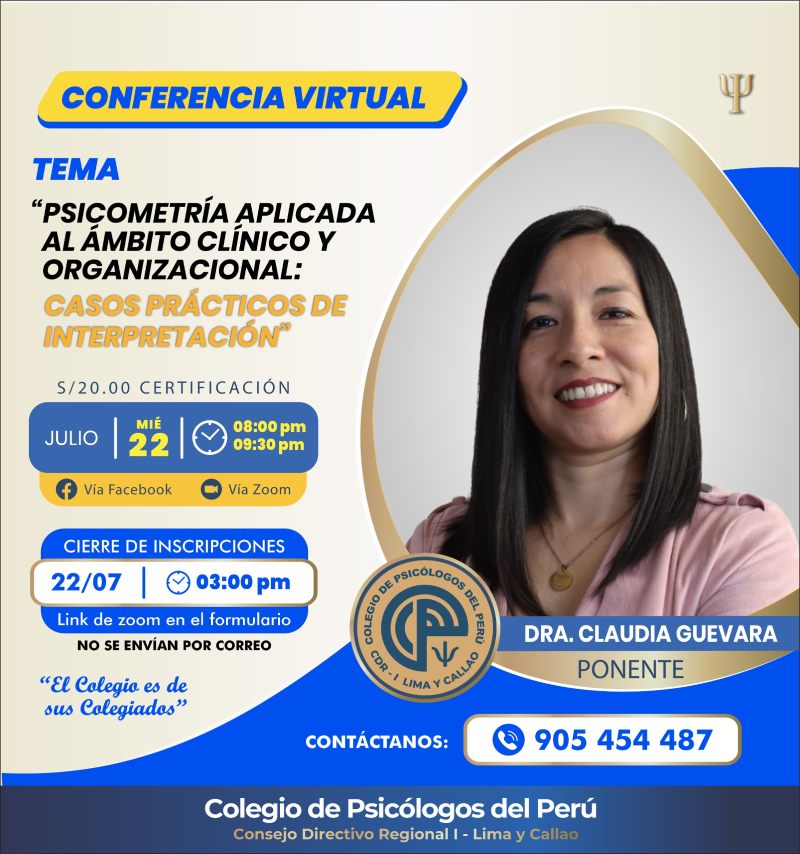 CONFERENCIA: PSICOMETRÍA APLICADA AL ÁMBITO CLÍNICO Y ORGANIZACIONAL: CASOS PRÁCTICOS DE INTERPRETACIÓN