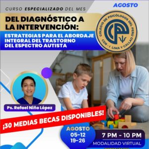 DEL DIAGNÓSTICO A LA INTERVENCIÓN: ESTRATEGIAS PARA EL ABORDAJE INTEGRAL DEL TRASTORNO DEL ESPECTRO AUTISTA
