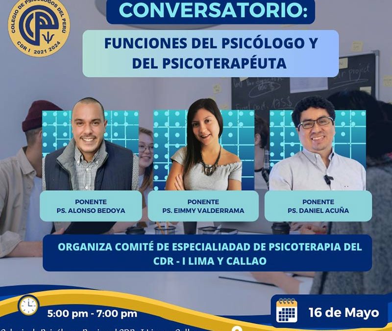 Conversatorio: Funciones del psicólogo y del psicoterapeuta