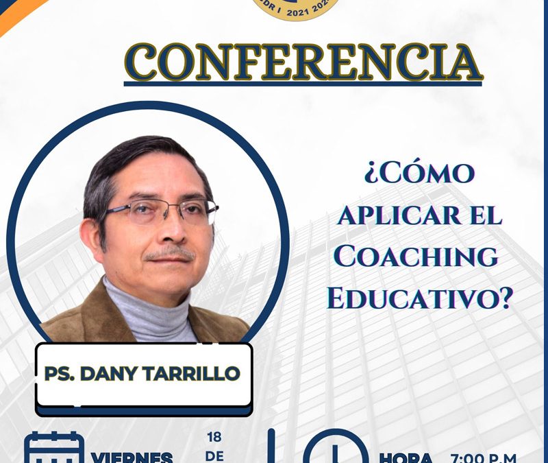 Conferencia: ¿Cómo aplicar el coaching educativo?