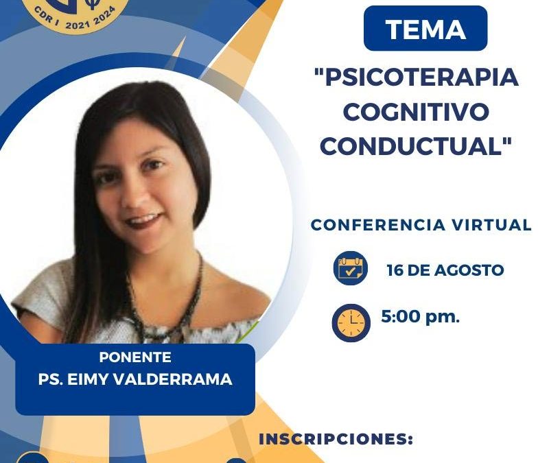 Conferencia: Psicoterapia cognitivo conductual