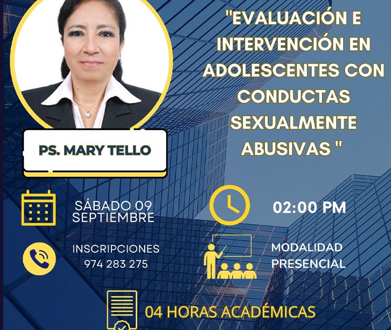 Evaluación e intervención en adolescentes con conductas sexualmente abusivas