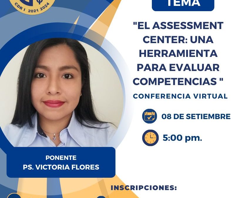 El Assessment Center: Una herramienta para evaluar competencias