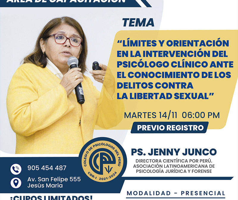 Límites y orientación en la intervención del psicólogo clínico ante el conocimiento de los delitos contra la libertad sexual