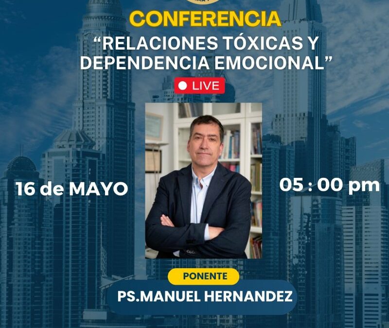 Conferencia: Relaciones tóxicas y dependencia emocional