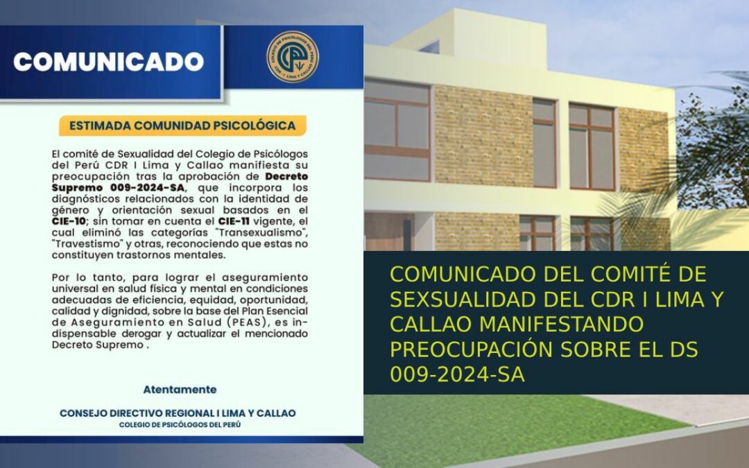 Comité de Sexualidad del CDR-I Lima y Callao emite comunicado sobre DS 009-2024-SA