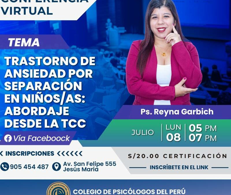 Trastorno de ansiedad por separación en niños: Abordaje desde la TCC