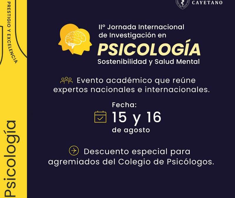 II Jornada Internacional de Investigación en Psicología, Sostenibilidad y Salud Mental