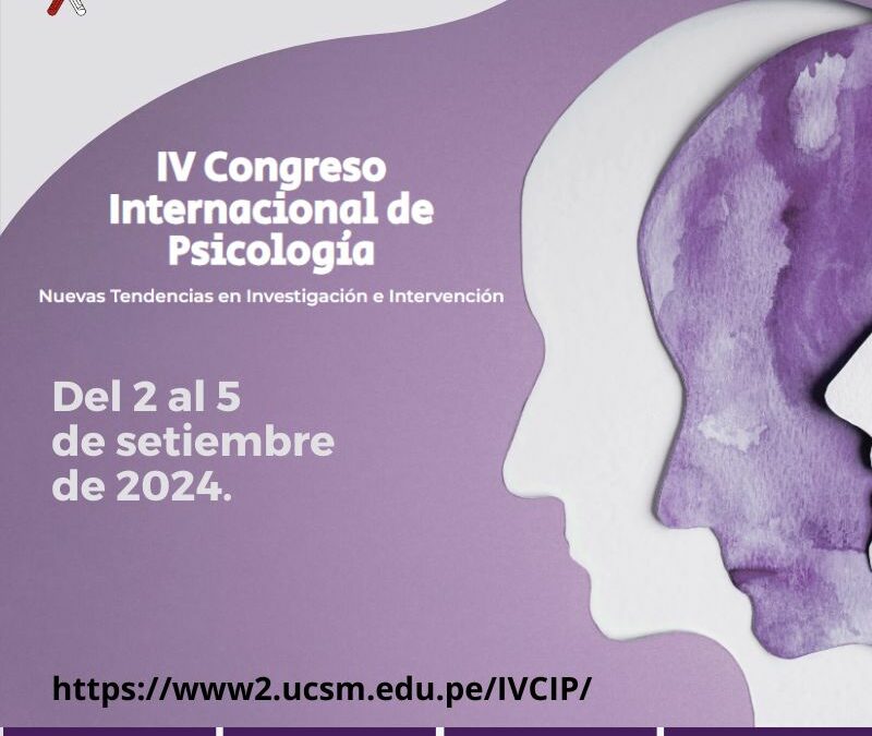 IV Congreso Internacional de Psicología – Nuevas tendencias en investigación e intervención