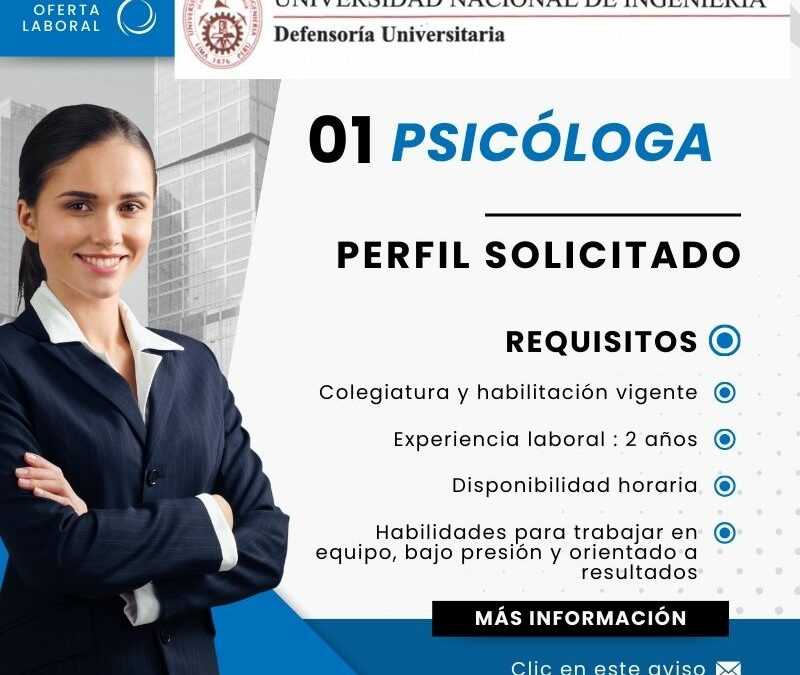 Defensoría Universitaria UNI – 01 psicóloga