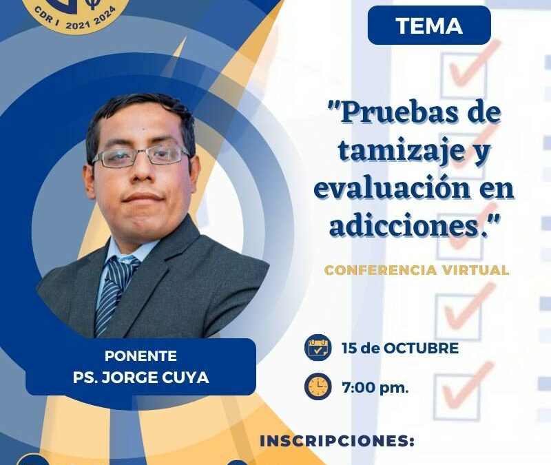 Pruebas de tamisaje en evaluación de adicciones