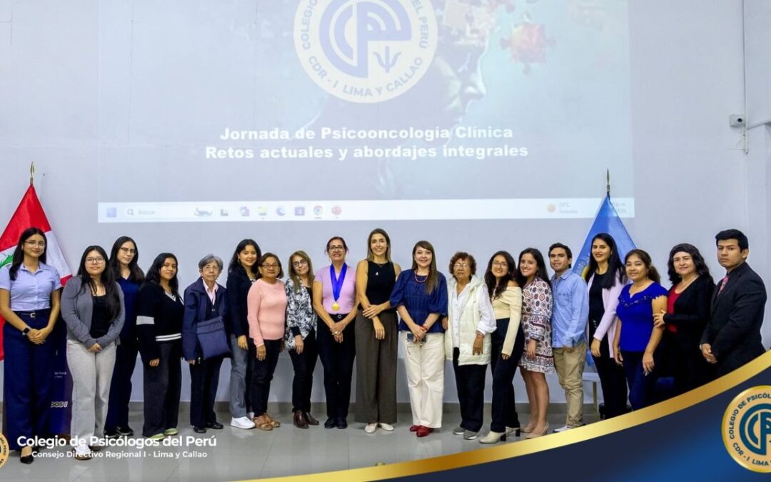 Comité de Psicooncología del Colegio de Psicólogos del Perú desarrolló jornada académica sobre los desafíos actuales de la atención integral en oncología