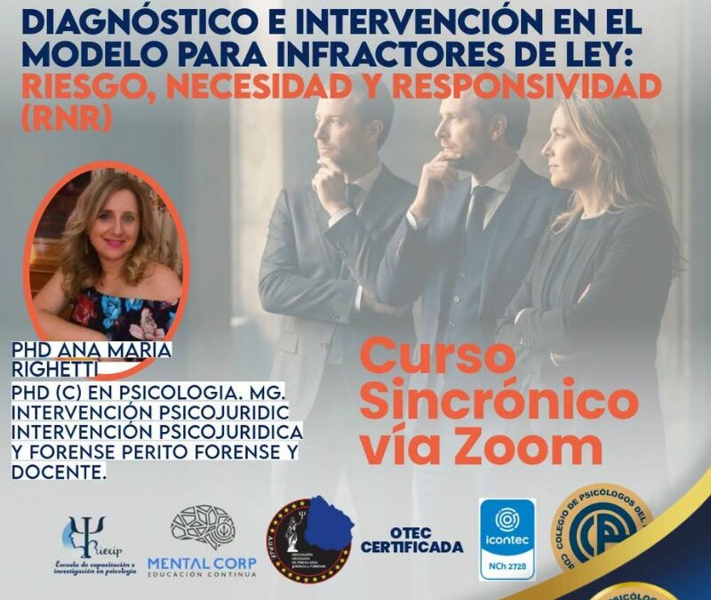 Curso Internacional: Diagnóstico e Intervención en el Modelo para Infractores de Ley